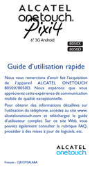 Alcatel ONETOUCH 8050X Guide D'utilisation Rapide
