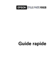 Epson Stylus Photo RX620 Guide Rapide