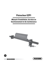 Flexco EZP1 Manuel D'installation, De Mise En Fonctionnement Et De Maintenance