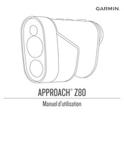 Garmin APPROACH Z80 Manuel D'utilisation