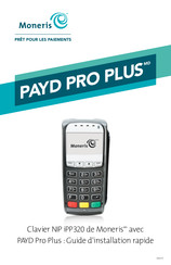 Moneris PAYD PRO PLUS Guide D'installation Rapide