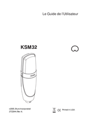 Shure KSM32 Guide De L'utilisateur