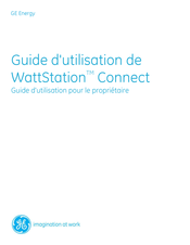 GE WattStation Connect Guide D'utilisation