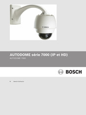 Bosch AUTODOME 7000 Manuel D'utilisation