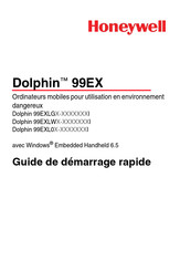 Honeywell Dolphin 99EXLW Série Guide De Démarrage Rapide