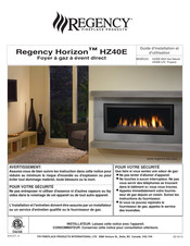 Regency Fireplace Products Horizon HZ40E-NG2 Guide D'installation Et D'utilisation