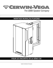 Cerwin-Vega CVE Série Instructions D'utilisation