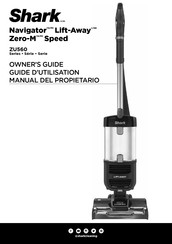 shark Navigator Lift-Away Zero-M Speed ZU560 Série Guide D'utilisation