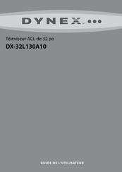 Dynex DX-32L130A10 Guide De L'utilisateur