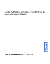 Lenovo V530-24ICB AIO Guide D'utilisation Et Guide De Maintenance