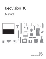 Bang & Olufsen BeoVision 10 Manuel