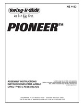 Swing-N-Slide PIONEER NE 4433 Directives D'assemblage