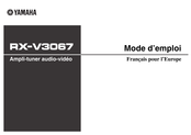 Yamaha RX-V1067 Mode D'emploi