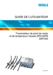 Vaisala DRYCAP DMT340 Guide De L'utilisateur