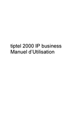 TIPTEL 2000 IP business Manuel D'utilisation