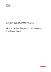 Xerox WorkCentre 6515 Guide De L'utilisateur