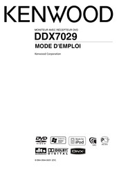 Kenwood DDX7029 Mode D'emploi