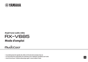 Yamaha MusicCast RX-V685 Mode D'emploi