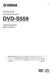 Yamaha DVD-S559 Mode D'emploi