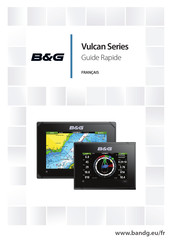B&G Vulcan 7 FS Guide Rapide