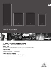 Behringer EUROLIVE PROFESSIONAL B2520 PRO Manuel D'utilisation