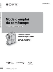 Sony HANDYCAM DCR-PC330 Mode D'emploi