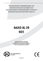 Dru SAXO SL 70 Instructions D'installation Et Mode D'emploi