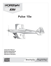 Horizon Hobby E-Flite Pulse 15e Manuel D'utilisation