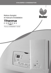Bulex Thema CONDENS F 24/30 Notice D'emploi Et Manuel D'installation