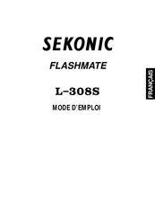 Sekonic FLASHMATE L-308S Mode D'emploi
