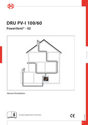 Dru PowerVent-02 PV-I 100/60 Manuel D'installation