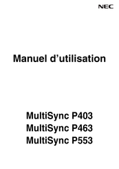NEC MultiSync P403 Manuel D'utilisation