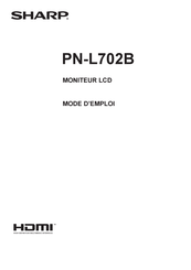 Sharp PN-L702B Mode D'emploi