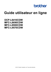 Brother DCP-L8410CDW Guide Utilisateur En Ligne