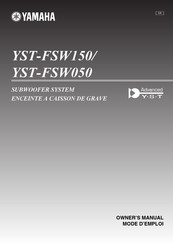 Yamaha YST-FSW050 Mode D'emploi