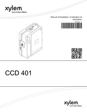 Xylem CCD 401 Manuel D'installation, D'utilisation Et D'entretien