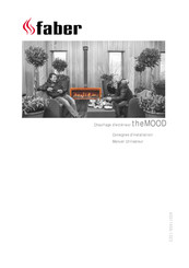 Faber theMOOD Consignes D'installation / Manuel Utilisateur