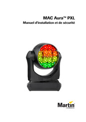 Harman Martin MAC Aura PXL Manuel D'installation Et De Sécurité