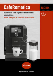 Nivona CafeRomatica NICR9 Serie Mode D'emploi Et Conseils D'utilisation