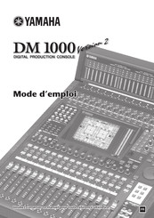 Yamaha DM 1000 Mode D'emploi