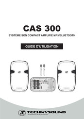 TECHNYSOUND CAS 300 Guide D'utilisation