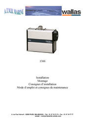 wallas 1300 Mode D'emploi Et Consignes De Maintenance