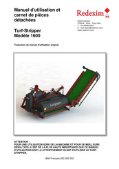 Redexim Turf-Stripper 1600 Manuel D'utilisation Et Carnet De Pièces Détachées