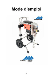 Farbmax Airless 2700 Mode D'emploi