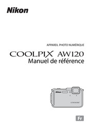 Nikon COOLPIX AW120 Manuel De Référence