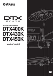 Yamaha DTX430K Mode D'emploi