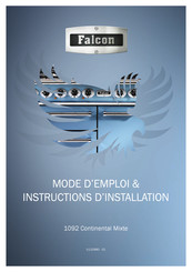 Falcon 1092 Continental Mixte Mode D'emploi & Instructions D'installation