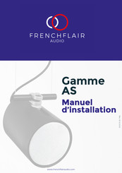 FrenchFlair Audio AS Série Manuel D'installation