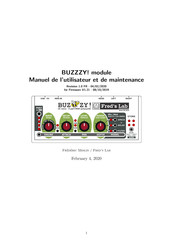 Fred's Lab BUZZZY! Manuel De L'utilisateur Et De Maintenance