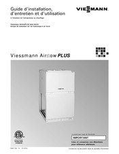 Viessmann Airflow PLUS AH2A Serie Guide D'installation, D'entretien Et D'utilisation